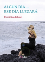 Algún día… Ese día llegará