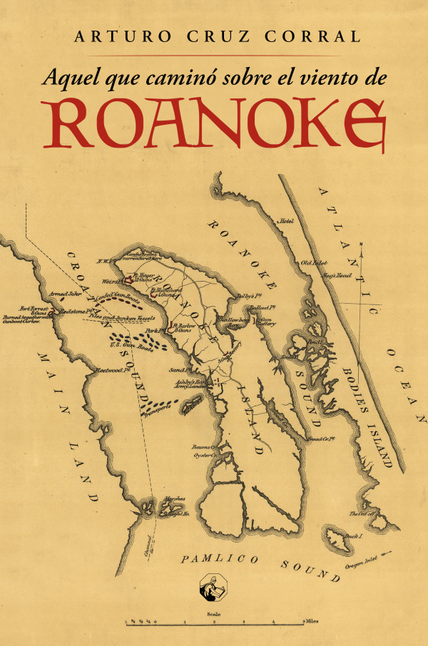 Aquél que caminó sobre el viento de Roanoke