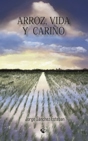 Arroz, vida y cariño