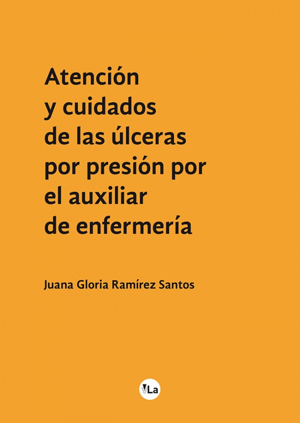 Atención y cuidados de las úlceras por presión por el auxiliar de enfermería