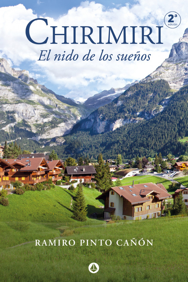 Chirimiri, el nido de los sueños (2ª Edición)