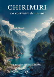 Chirimiri, la corriente de un río