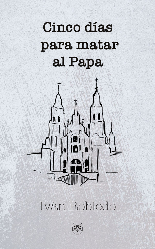 Cinco días para matar al Papa