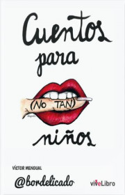 Cuentos para (no tan) niños