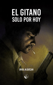 El gitano. Solo por hoy