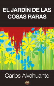 El jardín de las cosas raras