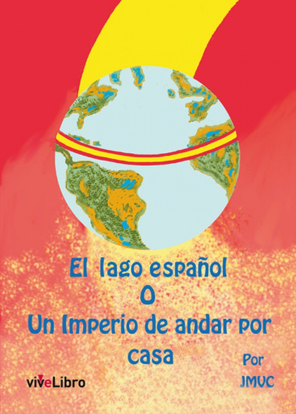 El lago español o un imperio de andar por casa