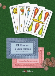 El mus es la vida misma