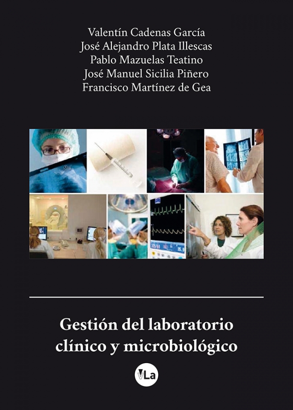 Gestión del laboratorio clínico y microbiológico