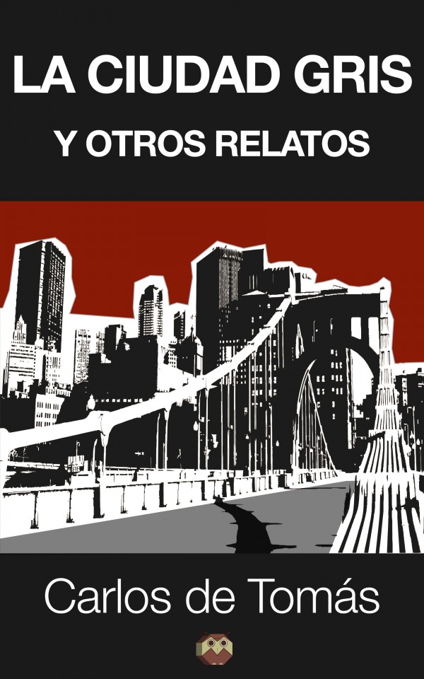 La ciudad gris y otros relatos