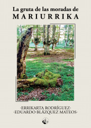 La gruta de las moradas de Mariurrika