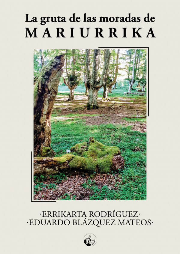 La gruta de las moradas de Mariurrika