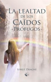 La lealtad de los Caídos: Prófugos