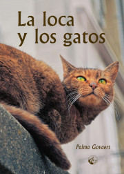 La loca y los gatos
