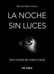 La noche sin luces. Una novela de malos