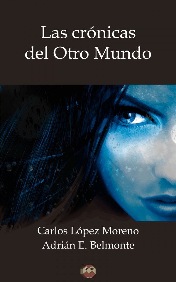 Las Crónicas del Otro Mundo
