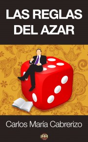 Las reglas del azar