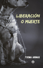 Liberación o muerte