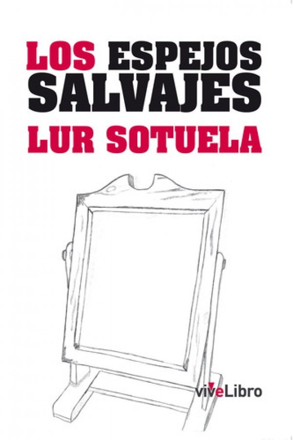 Los espejos salvajes