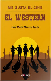 Me gusta el cine. El western