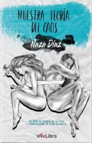 Nuestra teoría del caos