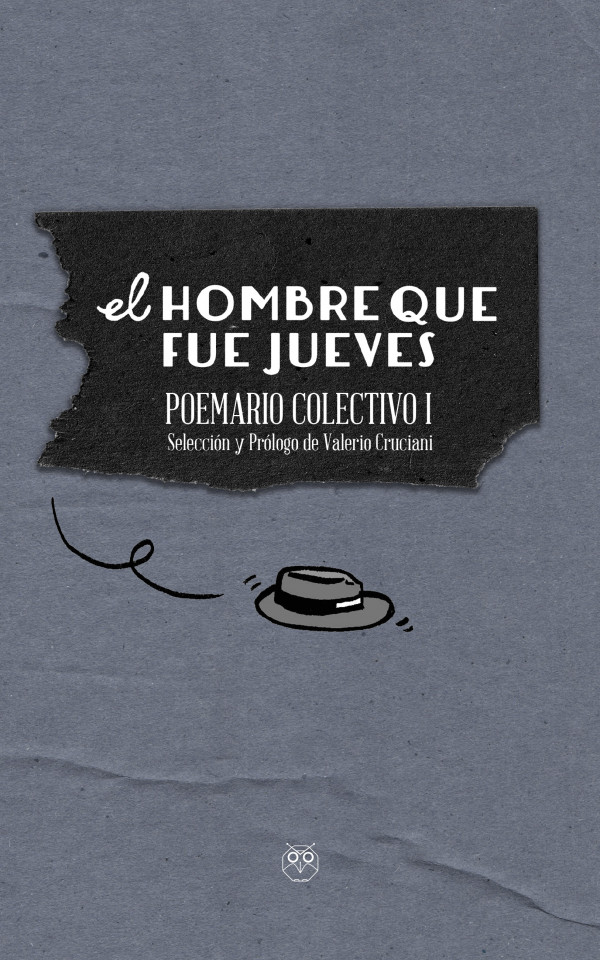 El hombre que fue jueves (Poemario Colectivo I )