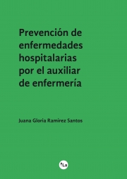 Prevención de enfermedades hospitalarias por el auxiliar de enfermería