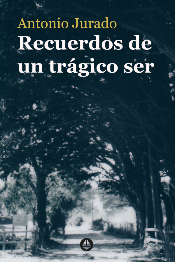 Recuerdos de un trágico ser