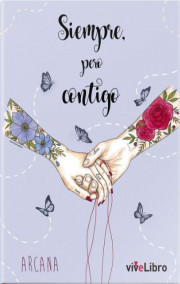 Siempre, pero contigo