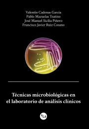 Técnicas microbiológicas en el laboratorio de análisis clínicos