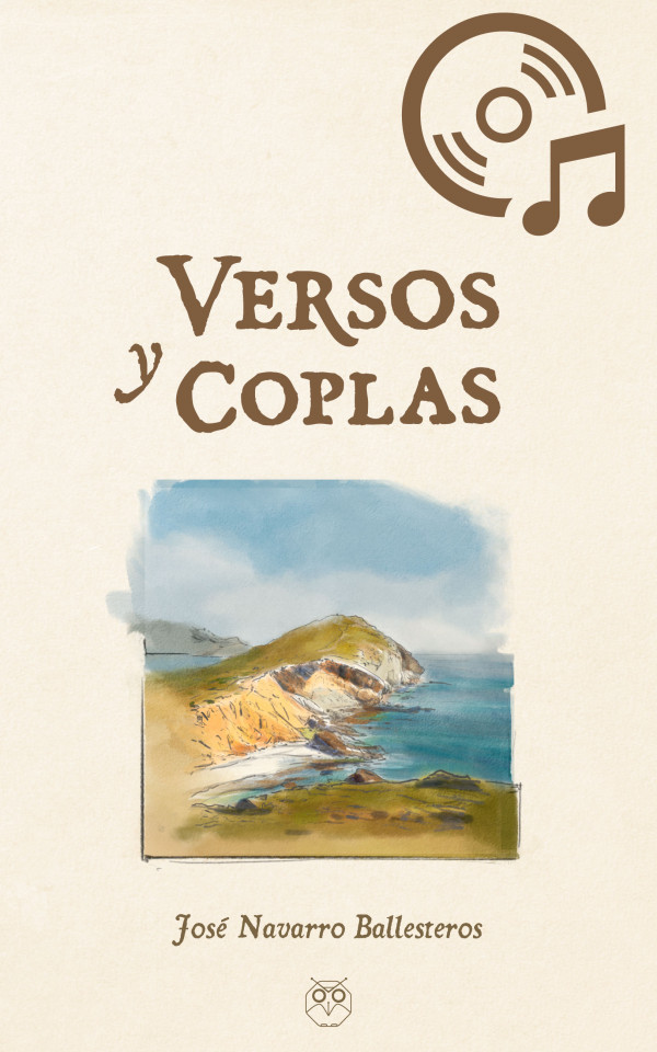 Versos y coplas (Incluye el disco del cantautor: Marzo)